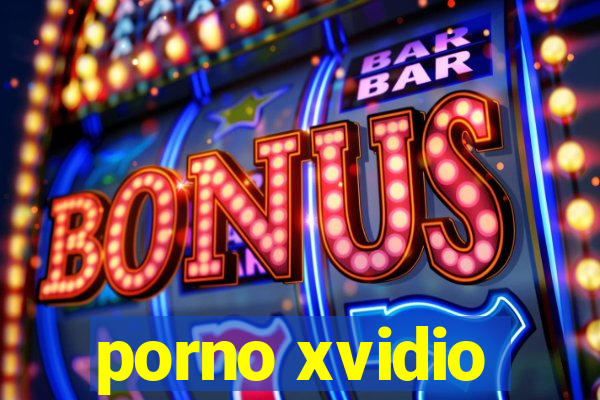 porno xvidio